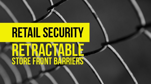 Retail Security – Retractable Store Front Barriers Protect Your Inventory