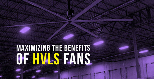 Reaping the benefits of HVLS fans